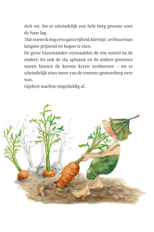 Gijsbert hoort het gras groeien