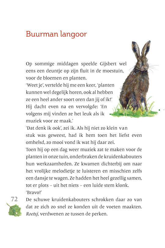 Gijsbert hoort het gras groeien