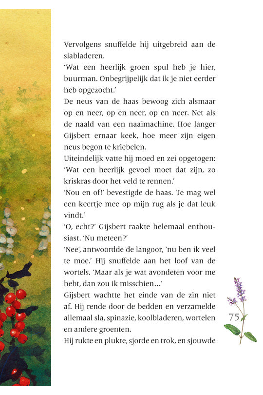 Gijsbert hoort het gras groeien